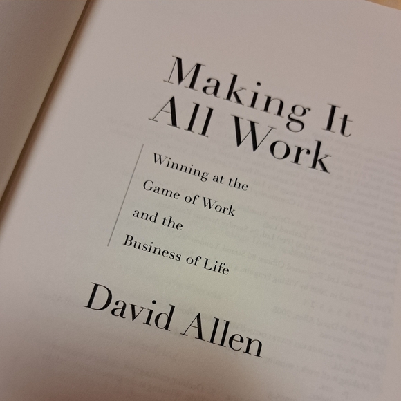 ๐ BOOK Making It All Work Hardcover by David Allen ๐ - Picture 3 of 14